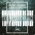 Bruce Robison & Kelly Willis - "Tennessee Blues" Single