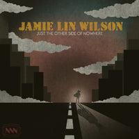 Jamie Lin Wilson - Just the Other Side of Nowhere