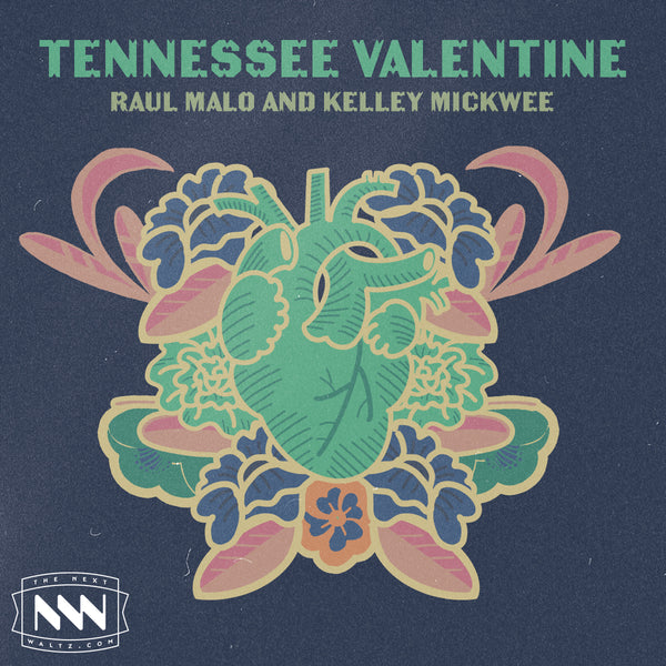 Raul Malo and Kelley Mickwee - Tennessee Valentine